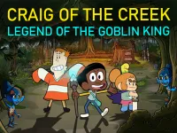 Craig of the Creek – Legend of the Goblin King