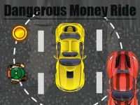 image Dangerous Money Ride