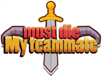 image My teammate must die