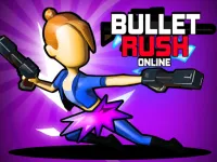 image Bullet Rush Online