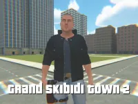 image Grand Skibidi Town 2